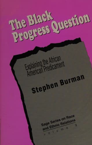 Cover of The Black Progress Question by Stephen Burman