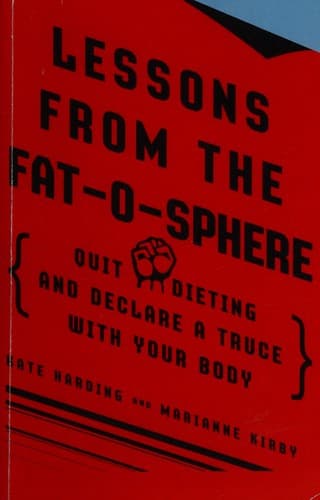 Cover of Lessons from the fat-o-sphere by Kate Harding
