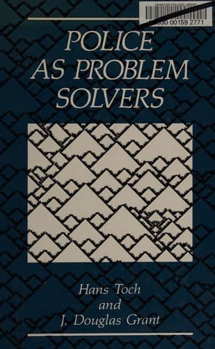 Cover of Police as problem solvers by Hans Toch