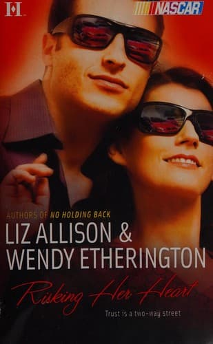 Cover of Risking her heart by Liz Allison