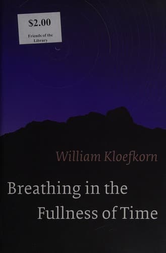 Cover of Breathing in the fullness of time by William Kloefkorn