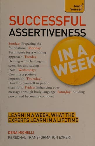 Cover of Successful assertiveness in a week by Dena Michelli