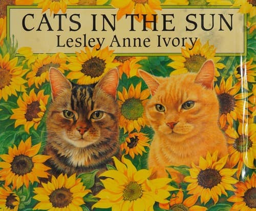 Cover of Cats in the sun by Lesley Anne Ivory