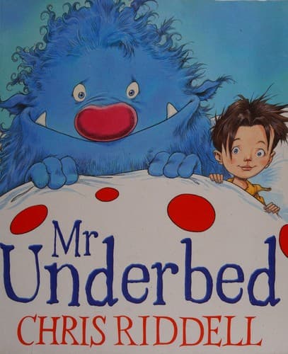Cover of Mr. Underbed by Chris Riddell