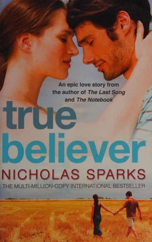 Cover of True Believer by Nicholas Sparks