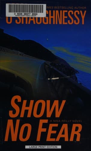 Cover of Show no fear by Perri O'Shaughnessy