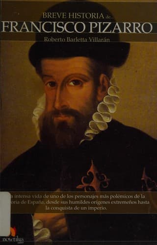 Cover of Breve historia de Francisco Pizarro by Roberto Barletta Villarán