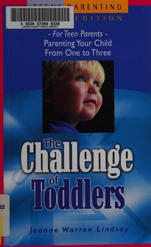 Cover of The challenge of toddlers by Jeanne Warren Lindsay