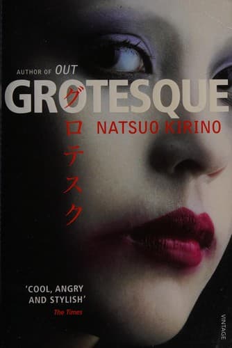 Cover of Grotesque by Natsuo Kirino
