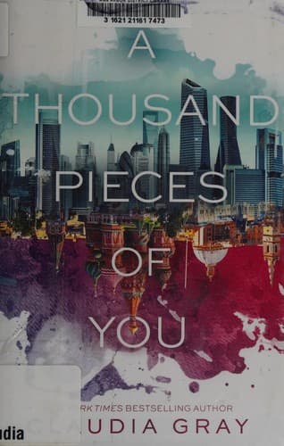 Cover of A Thousand Pieces of You by Claudia Gray