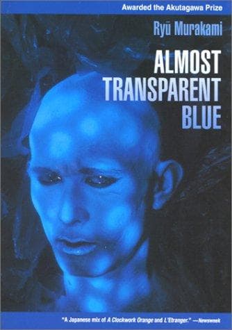 Cover of Almost Transparent Blue by Ryū Murakami