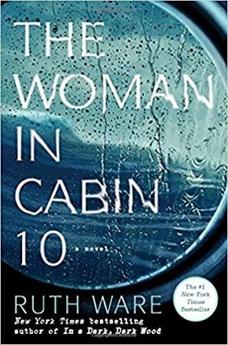Cover of The Woman in Cabin 10 by Ruth Ware