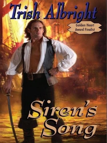 Cover of Siren's Song (Keepers of the Legacy #1) by Trish Albright