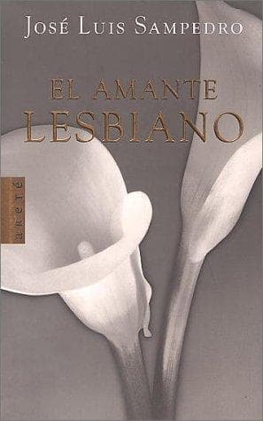 Cover of El amante lesbiano by José Luis Sampedro
