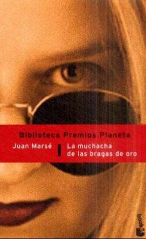 Cover of La muchacha de las bragas de oro by Juan Marsé