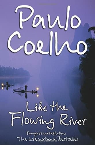 Cover of Like the Flowing River by Paulo Coelho