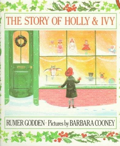 Cover of The story of Holly & Ivy by Rumer Godden