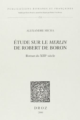 Cover of Etude sur le "Merlin" de Robert de Boron by Alexandre Micha