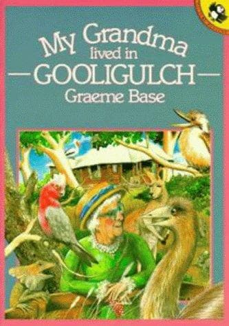 Cover of My grandma lived in Gooligulch by Graeme Base