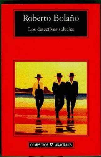 Cover of Los detectives salvajes by Roberto Bolaño