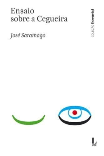 Cover of Ensaio Sobre a Cegueira by José Saramago