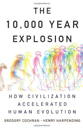 Cover of The 10,000 year explosion by Gregory Cochran