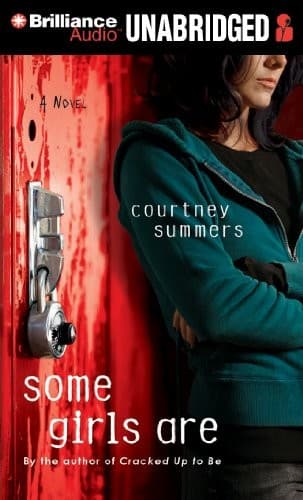 Cover of Some Girls Are by Courtney Summers