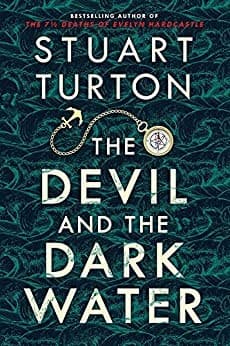 Cover of The Devil and the Dark Water by Stuart Turton