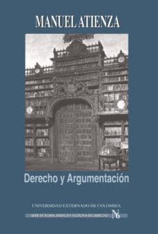 Cover of Derecho y argumentación by Manuel Atienza