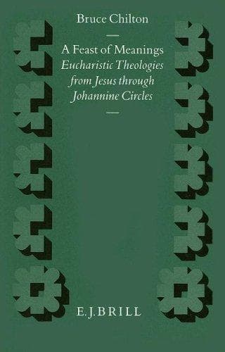 Cover of A Feast of Meanings by Bruce Chilton