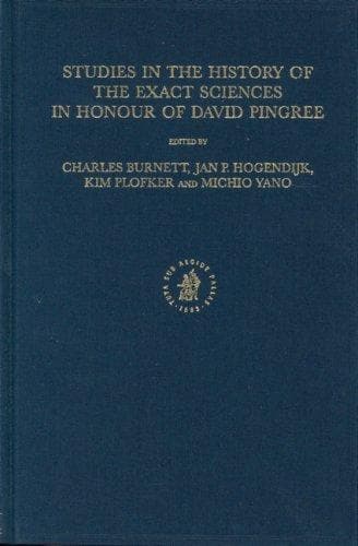 Cover of Studies in the History of the Exact Sciences in Honour of David Pingree (Islamic Philosophy, Theology, and Science) by David Edwin Pingree