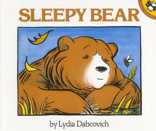 Cover of Sleepy Bear by Lydia Dabcovich