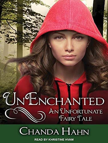 Cover of UnEnchanted by Chanda Hahn
