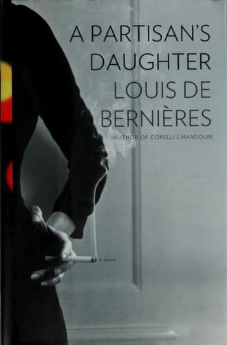 Cover of A partisan's daughter by Louis de Bernières