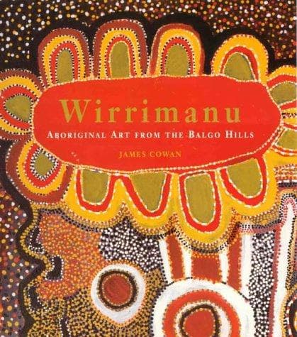 Cover of Wirrimanu by James Cowan