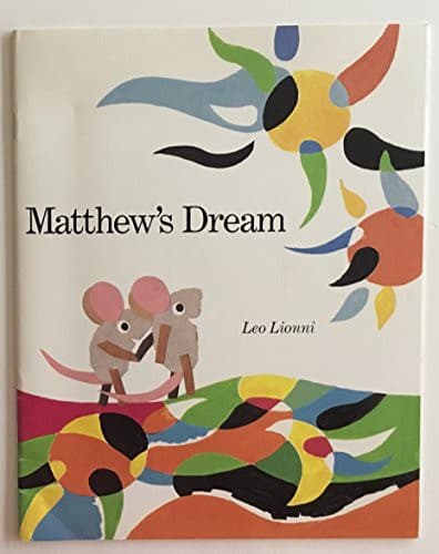 Cover of Matthew's Dream by Leo Lionni