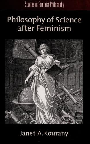 Cover of Philosophy of science after feminism by Janet A. Kourany