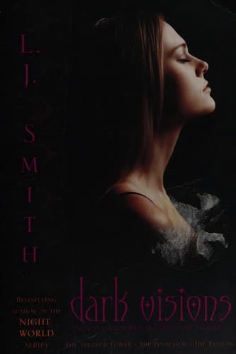 Cover of Dark Visions by L.J. Smith