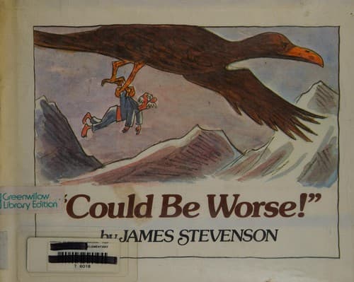 Cover of Could be worse! by James Stevenson