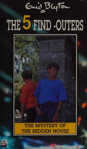 Cover of The Mystery of the Hidden House by Enid Blyton