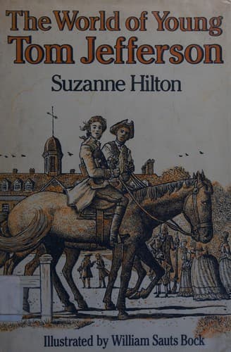 Cover of The world of young Tom Jefferson by Suzanne Hilton