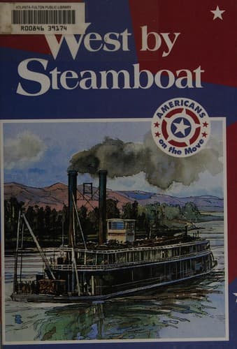Cover of West by steamboat by Tim McNeese