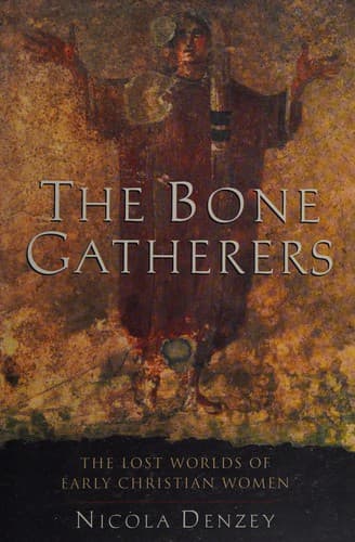 Cover of The bone gatherers by Nicola Frances Denzey