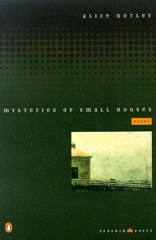 Cover of Mysteries of Small Houses by Alice Notley