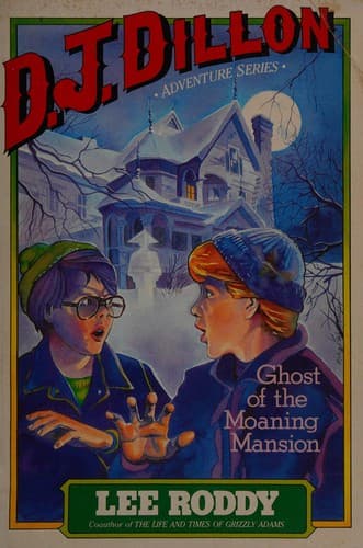 Cover of Ghost of the moaning mansion by Lee Roddy