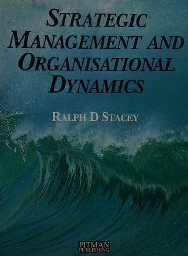 Cover of Strategic management and organisational dynamics by Ralph D. Stacey
