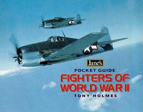 Cover of Fighters of World War II by Tony Holmes