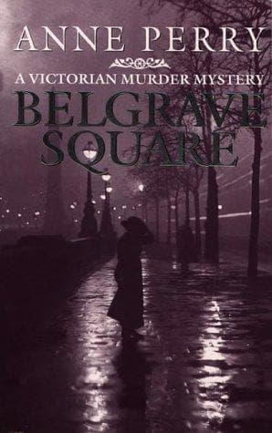 Cover of Belgrave Square (A Victorian Murder Mystery) by Anne Perry