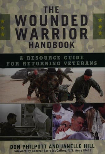 Cover of The wounded warrior handbook by Don Philpott