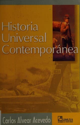 Cover of Historia universal contemporánea by Carlos Alvear Acevedo
